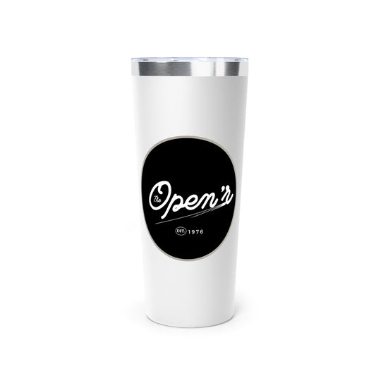 The Open'r Vacuum Insulated Tumbler, 22oz